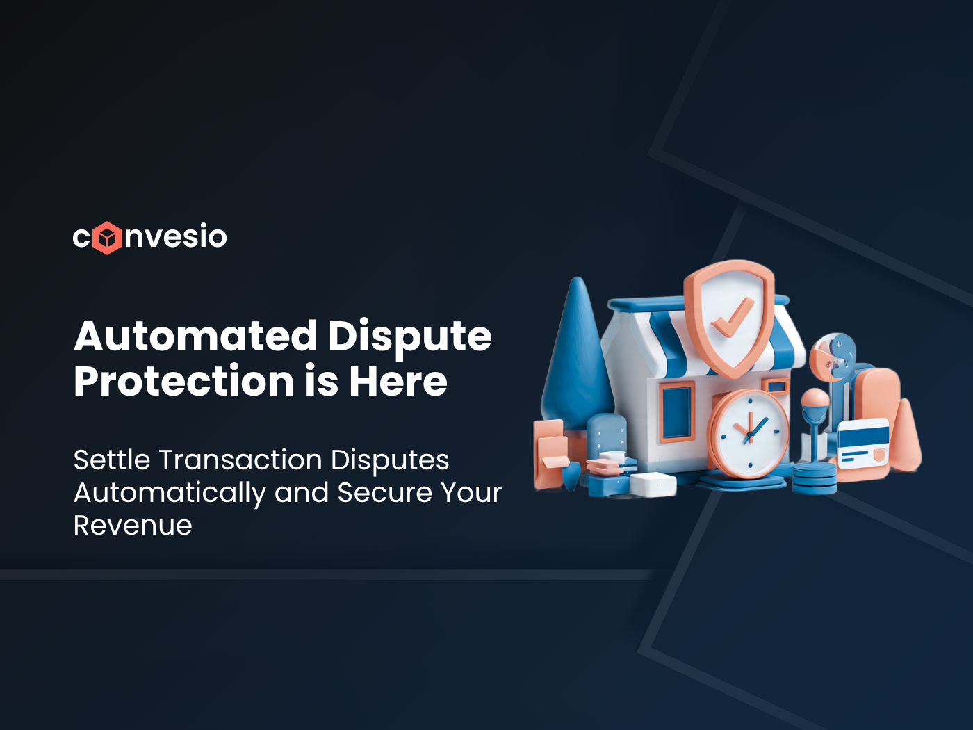 Automated Dispute Protection