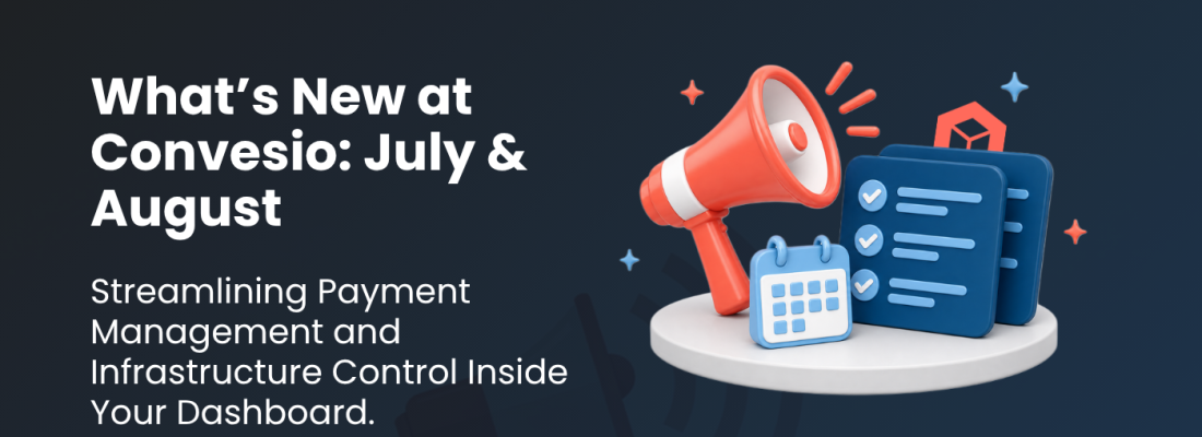 What's New at Convesio July & August